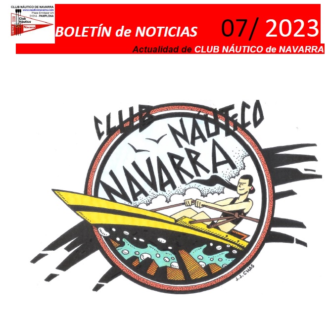 Bolet&iacute;n Noticias Club N&aacute;utico de Navarra 07/2023